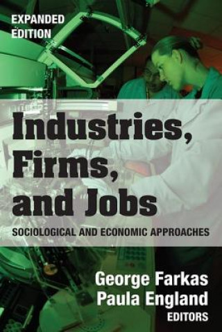 Kniha Industries, Firms, and Jobs Paula England