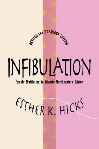 Kniha Infibulation Esther K. Hicks