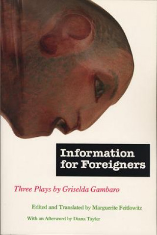 Könyv Information for Foreigners Marguerite Feitlowitz