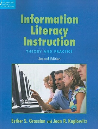 Könyv Information Literacy Instruction Joan R. Kaplowitz