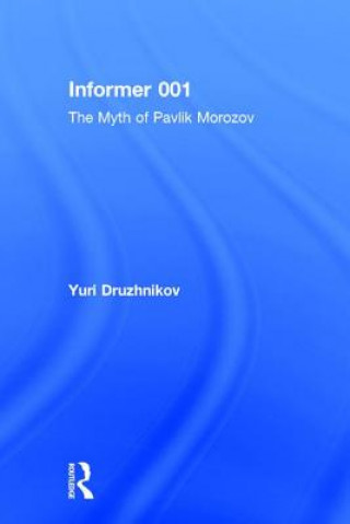 Kniha Informer 001 Iurii Druzhnikov