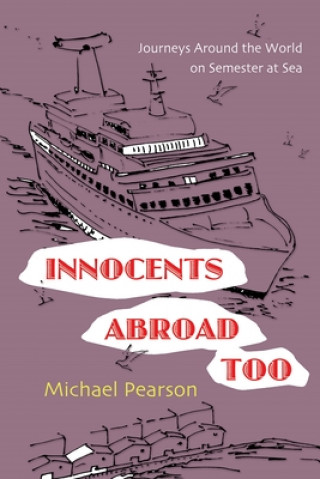 Книга Innocents Abroad Too Michael Pearson