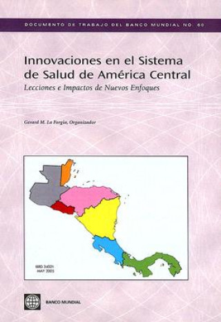 Knjiga Innovaciones en el Sistema de Salud de America Central 