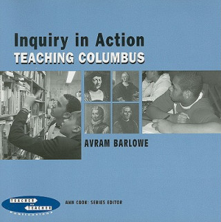 Kniha Inquiry in Action Avram Barlowe