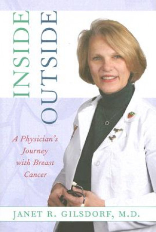 Knjiga Inside/outside Janet R. Gilsdorf
