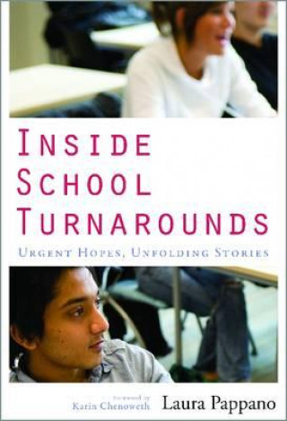 Kniha Inside School Turnarounds Laura Pappano
