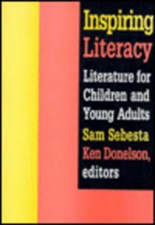 Libro Inspiring Literacy Kenneth L. Donelson