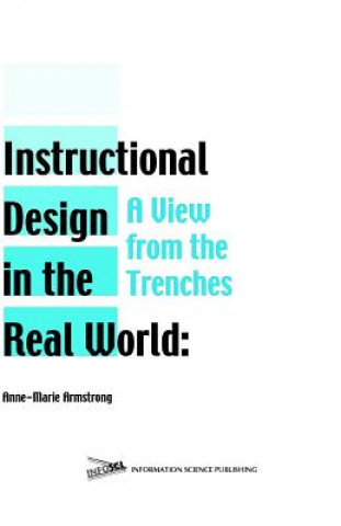 Carte Instructional Design in the Real World Anne-Marie Armstrong