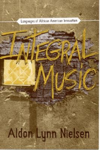 Książka Integral Music Aldon Lynn Nielsen