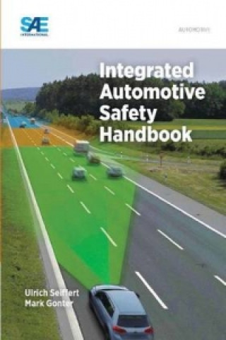 Kniha Integrated Automotive Safety Handbook Ulrich Seiffert