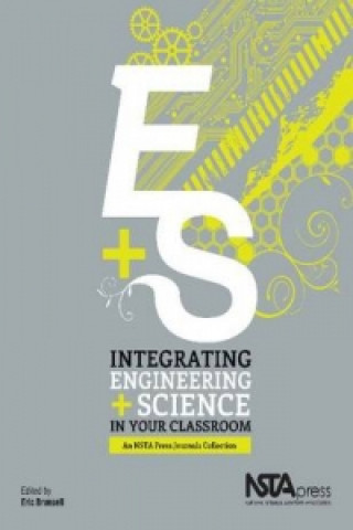 Buch Integrating Engineering and Science in Your Classroom 