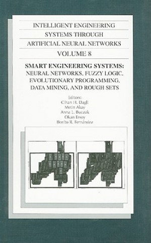 Książka Intelligent Engineering Systems through Artificial Neural Networks Vol 8 Cihan H. Dagli