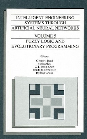Könyv Intelligent Engineering Systems Through Artificial Neural Networks v. 5 American Society of Mechanical Engineers (ASME)