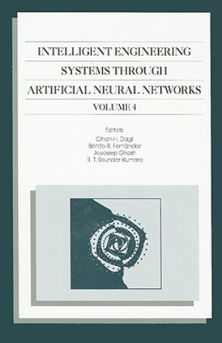 Kniha Intelligent Engineering Systems Through Artificial Neural Networks v. 4 American Society of Mechanical Engineers (ASME)