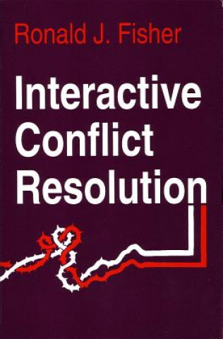 Könyv Interactive Conflict Resolution Ronald J. Fisher