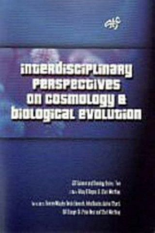 Könyv Interdisciplinary Perspectives on Cosmology and Biological Evolution Hilary D. Regan