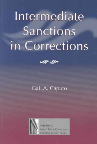 Book Intermediate Sanctions in Corrections Gail A. Caputo