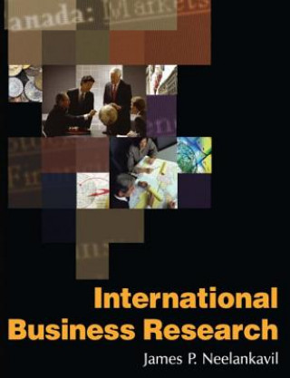 Livre International Business Research James P. Neelankavil