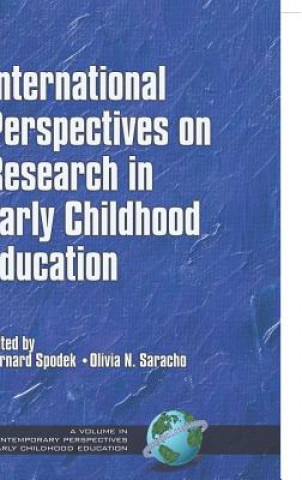 Kniha International Perspectives on Research in Early Childhood Education Olivia Natividad Saracho