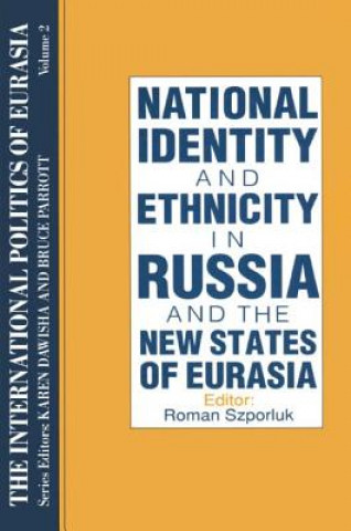 Книга International Politics of Eurasia: v. 2: The Influence of National Identity S. Frederick Starr