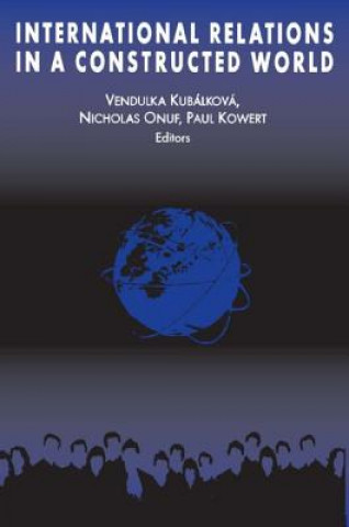 Libro International Relations in a Constructed World Etc