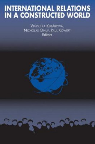 Libro International Relations in a Constructed World Etc