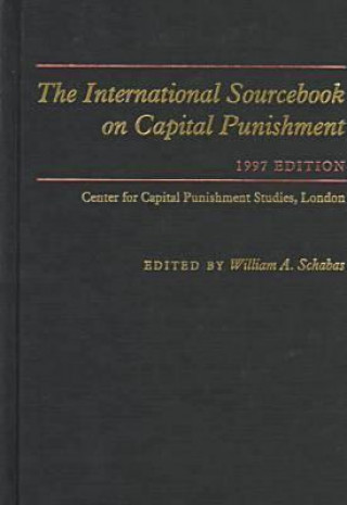Carte International Sourcebook on Capital Punishment Michael L. Radelet