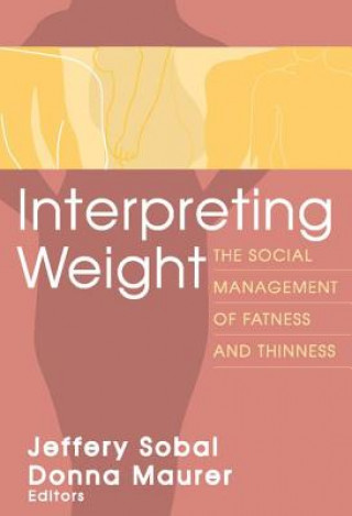 Libro Interpreting Weight Jeffery Sobal