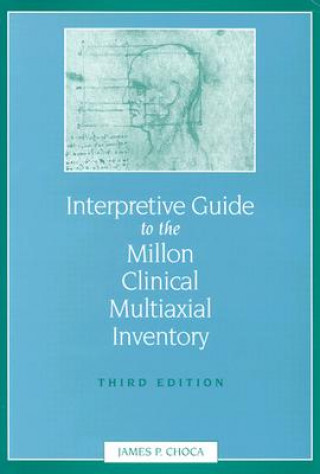 Libro Interpretive Guide to the Millon Clinical Multiaxial Inventory James P. Choca