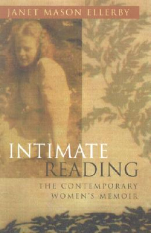 Kniha Intimate Reading Janet Mason Ellerby