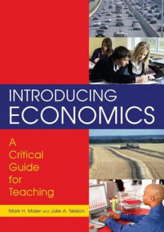 Buch Introducing Economics: A Critical Guide for Teaching Julie A. Nelson