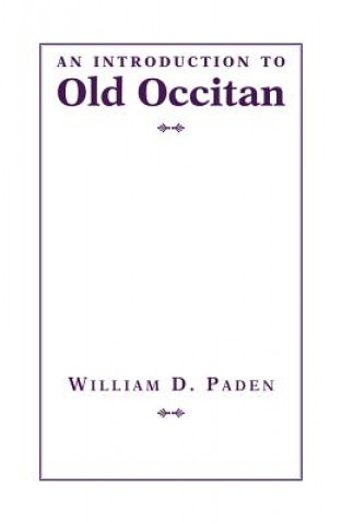 Carte Introduction to Old Occitan William D Paden