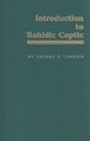 Book Introduction to Sahidic Coptic Thomas O. Lambdin