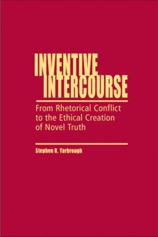 Book Inventive Intercourse Stephen R. Yarbrough