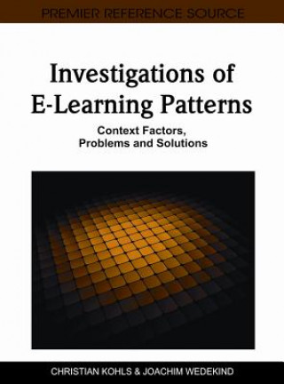 Könyv Investigations of E-Learning Patterns Christian Kohls