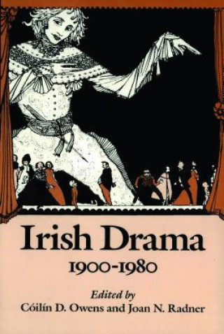 Könyv Irish Drama 1900-1980 Joan N. Radner