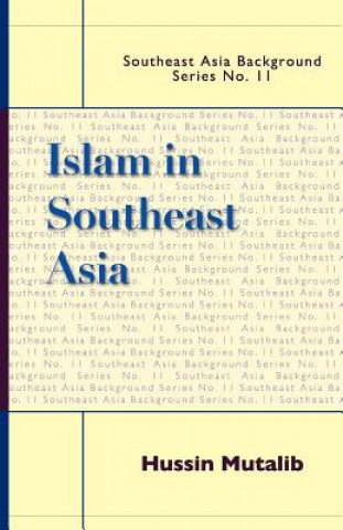 Carte Islam in Southeast Asia Hussin Mutalib