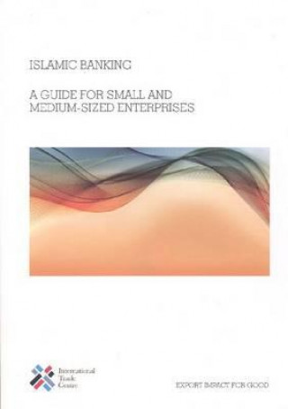 Книга Islamic Banking International Trade Centre UNCTAD/WTO