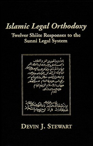 Buch Islamic Legal Orthodoxy Devin J Stewart