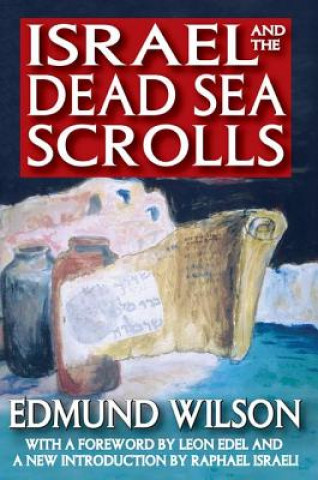 Carte Israel and the Dead Sea Scrolls Edmund Wilson