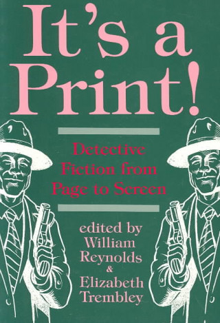 Knjiga Its a Print Reynolds & Trembley
