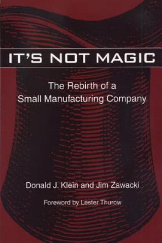 Könyv It's Not Magic Jim Zawacki
