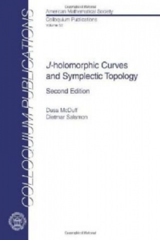Kniha $J$-holomorphic Curves and Symplectic Topology Dietmar Salamon