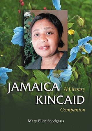 Kniha Jamaica Kincaid Mary Ellen Snodgrass