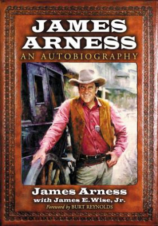 Knjiga James Arness James E. Wise