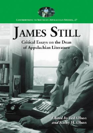 Knjiga James Still Ted Olson