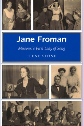 Kniha Jane Froman Ilene Stone