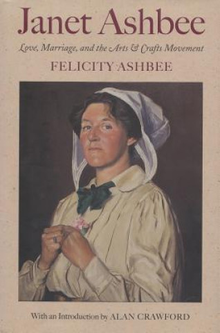 Libro Janet Ashbee Felicity Ashbee
