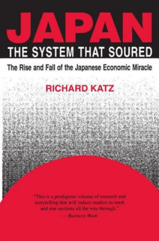 Książka Japan, the System That Soured Richard Katz