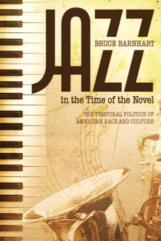 Buch Jazz in the Time of the Novel Barnhart